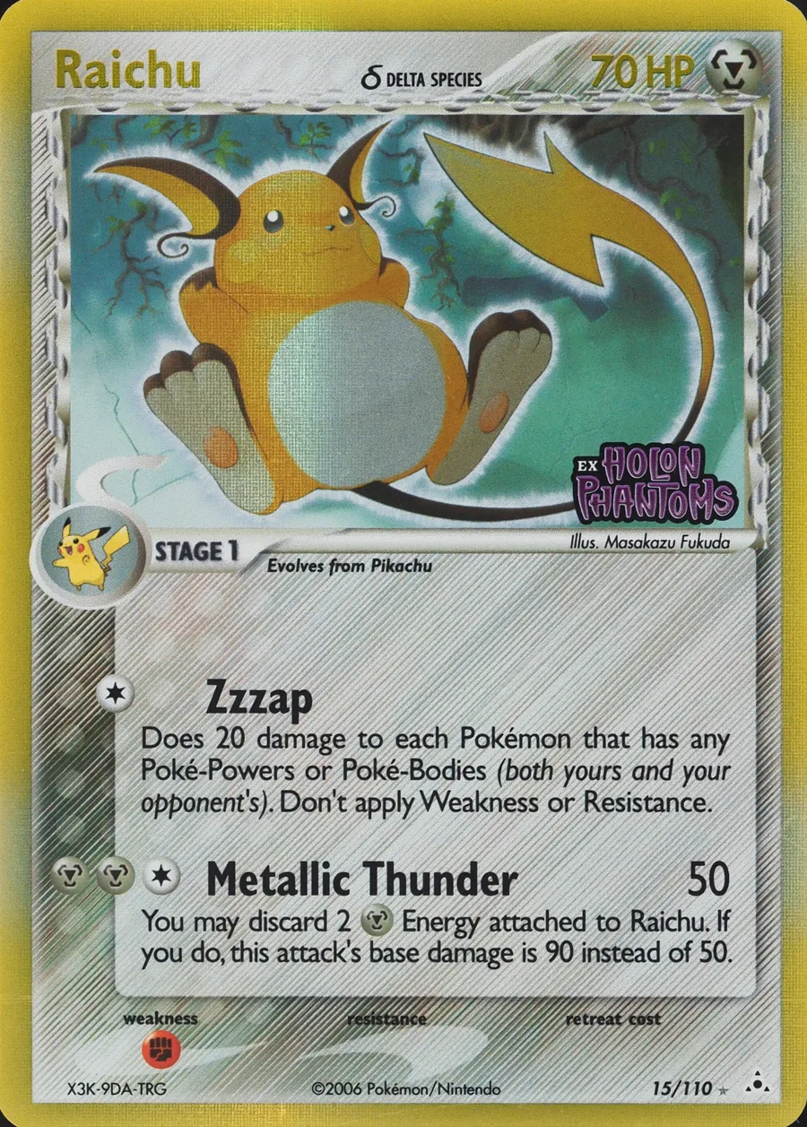 Placeholder front image of Raichu δ — Stamped Reverse Holofoil — Holon Phantoms — No. 15/110 — English